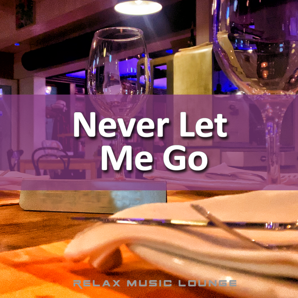 Never Let Me Go