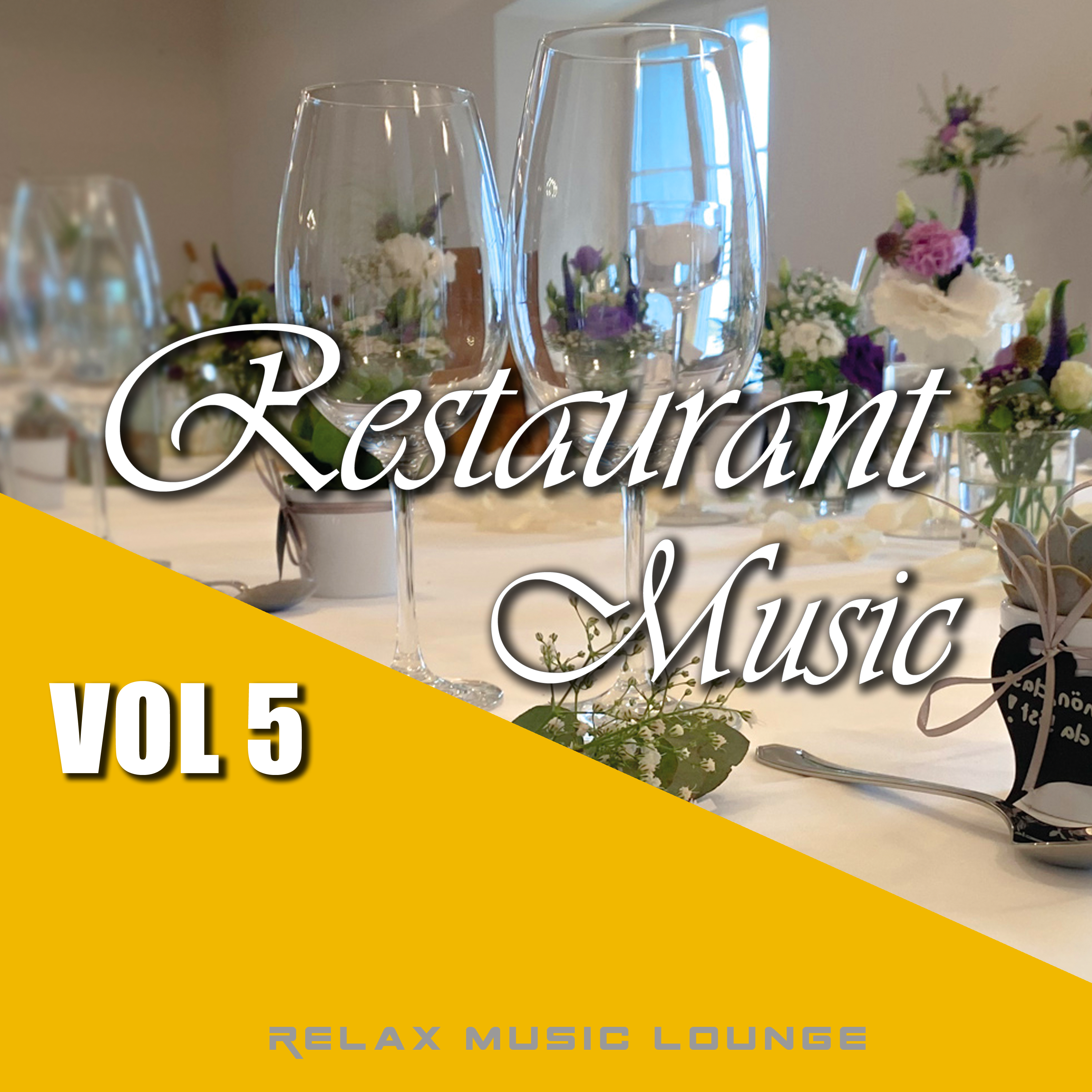 Restaurant Music - VOL.5